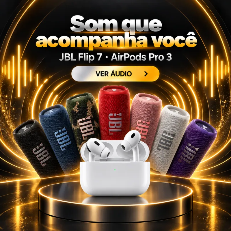 Som que acompanha você: JBL Flip 7 e AirPods Pro 3