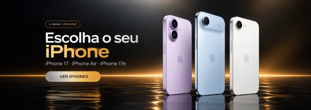 Escolha o seu iPhone: iPhone 17, iPhone Air e iPhone 17e. Ver iPhones